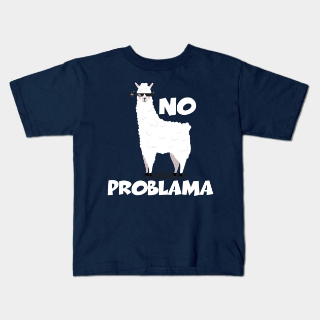 No Problama Kids T-Shirt by funkymonkeytees